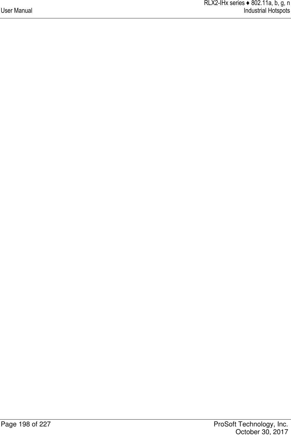   RLX2-IHx series ♦ 802.11a, b, g, n User Manual  Industrial Hotspots   Page 198 of 227  ProSoft Technology, Inc.   October 30, 2017   