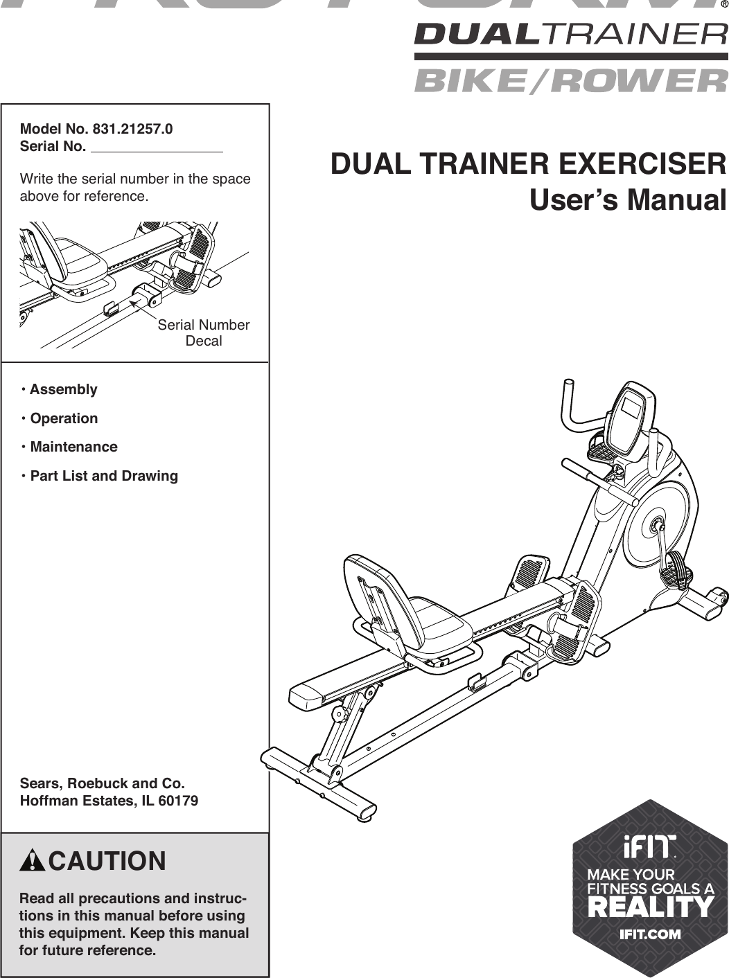 Proform 212570 Dual Trainer Bike Rower Users Manual