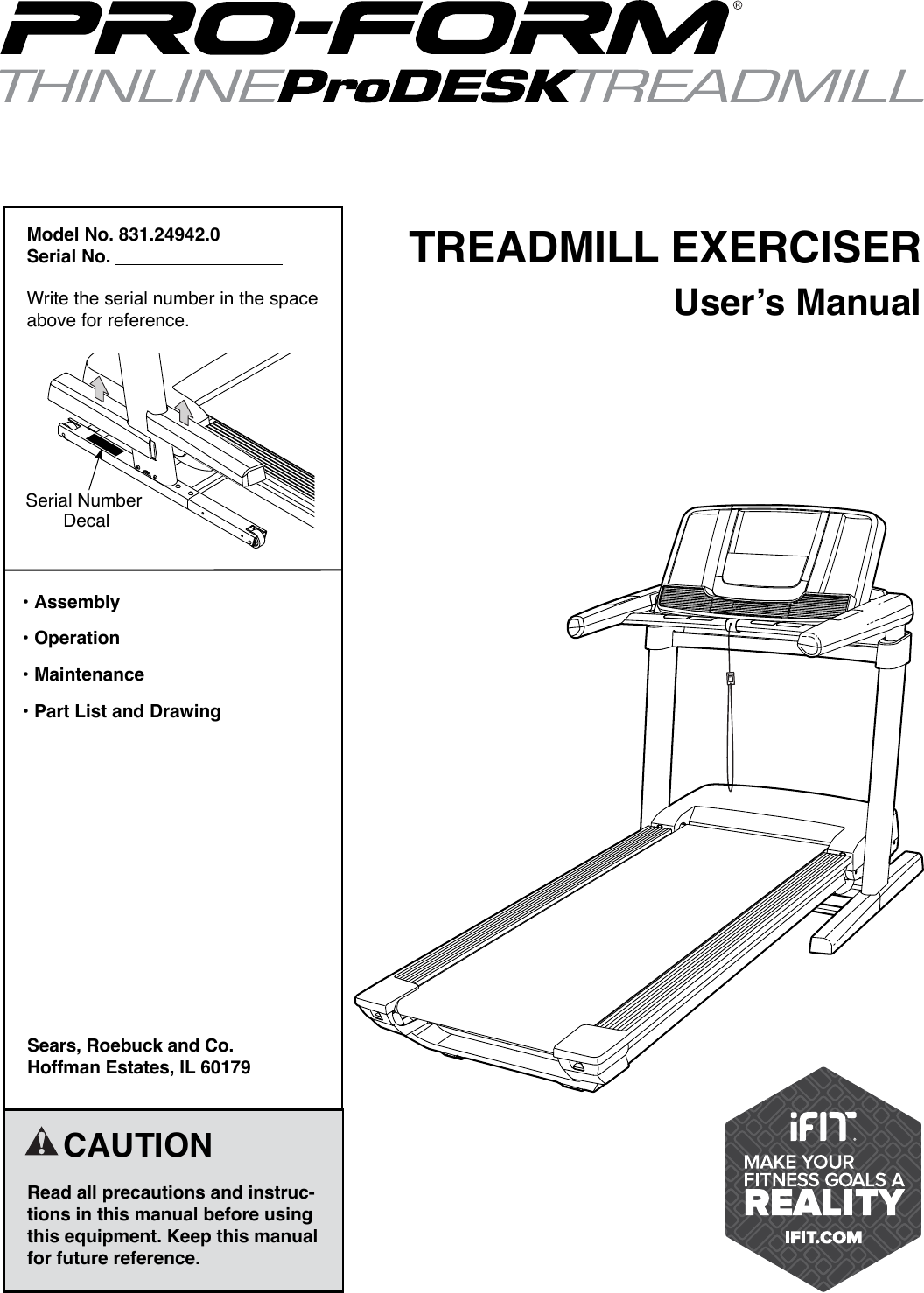 Proform 249420 Thinline Pro Desk Tread Treadmill Users Manual