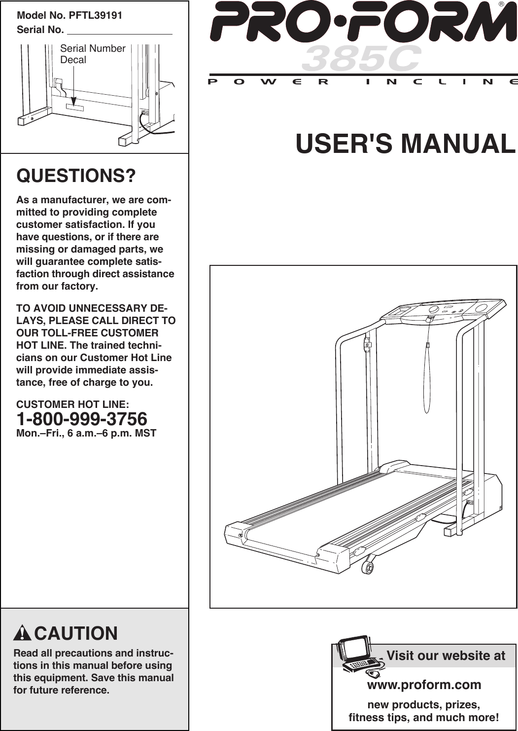 Proform 385C Pftl39191 Users Manual *PFTL39191 161941