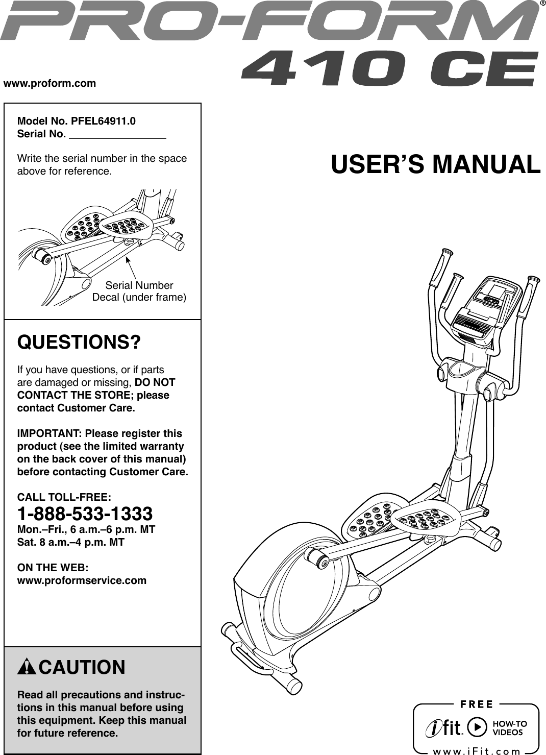 Proform Pfel649110 410 Ce Elliptical Users Manual