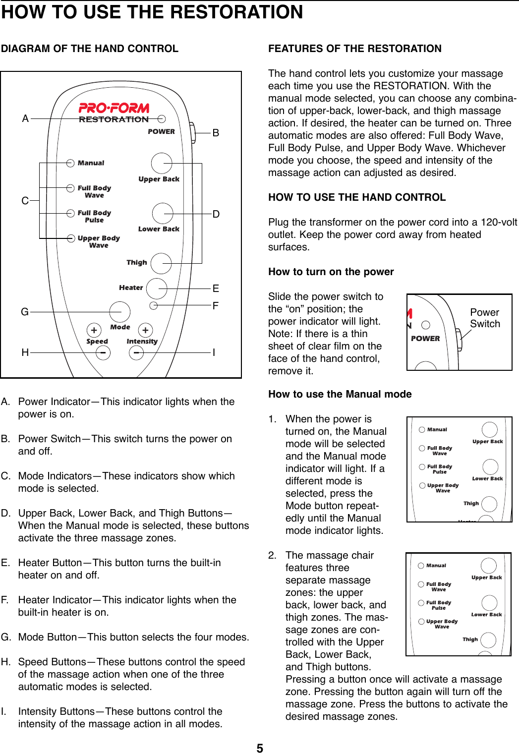 Page 5 of 8 - Proform Proform-Pfrx30070-Restoration-3100-Massage-Chair-Users-Manual- *PFRX30070-138895  Proform-pfrx30070-restoration-3100-massage-chair-users-manual