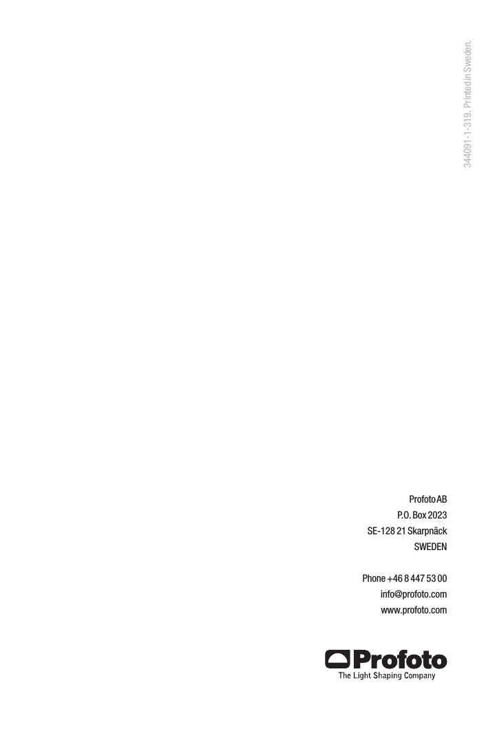 Profoto ABP.O. Box 2023SE-128 21 Skarpn&auml;ckSWEDEN Phone +46 8 447 53 00info@profoto.comwww.profoto.com344091-1-319.  Printed in Sweden.