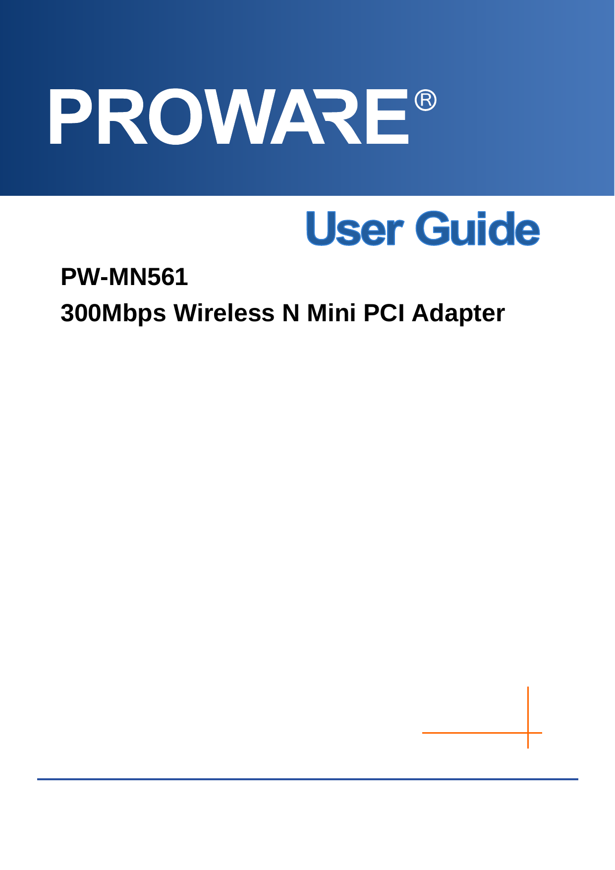    PW-MN561 300Mbps Wireless N Mini PCI Adapter             