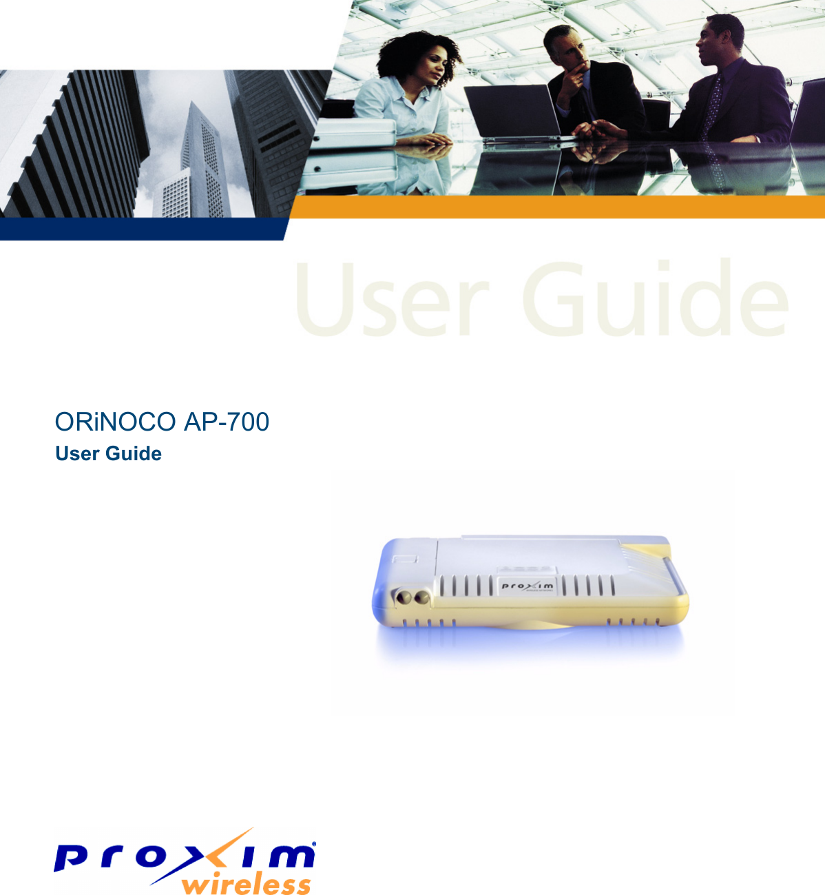 ORiNOCO AP-700User Guide