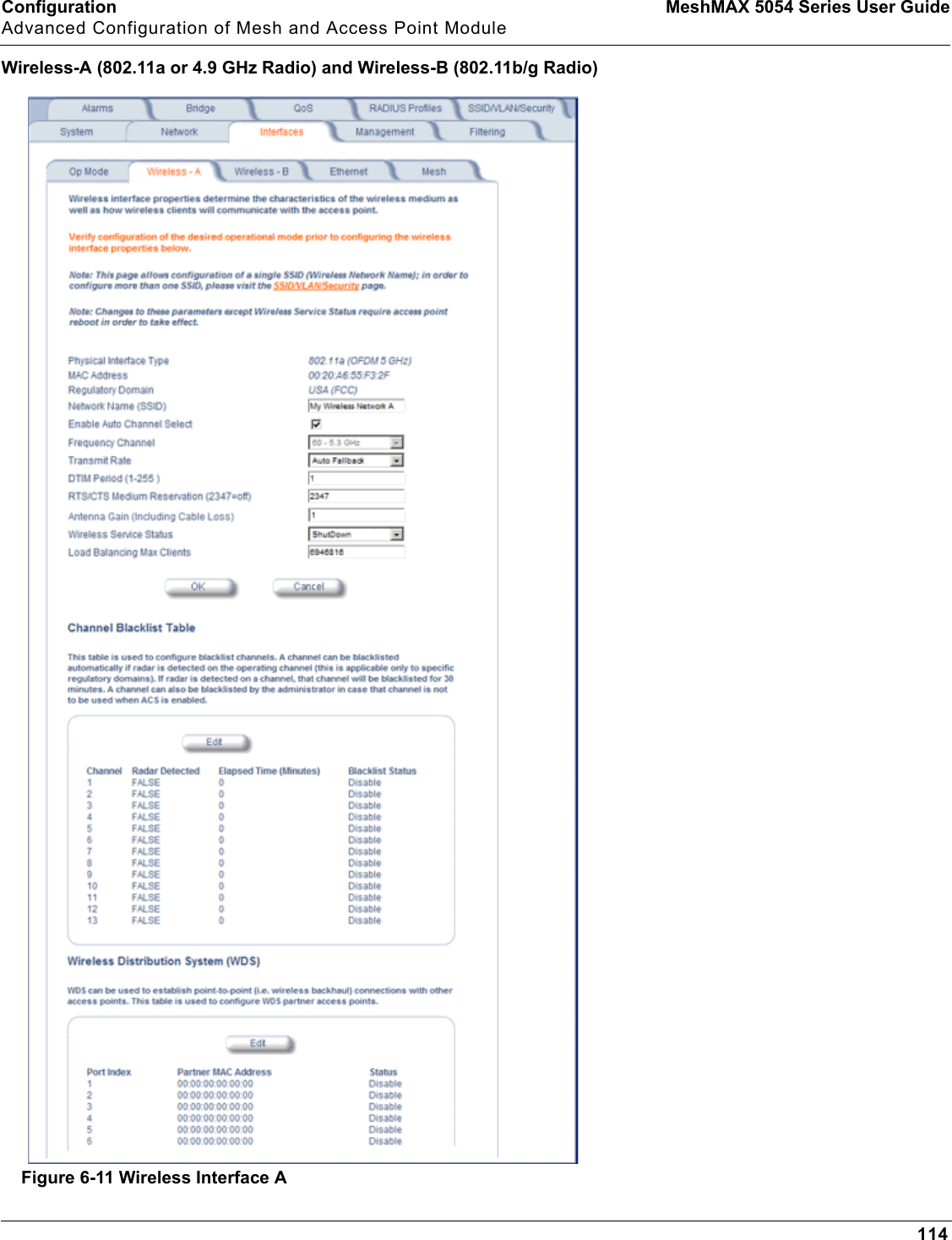 Configuration MeshMAX 5054 Series User GuideAdvanced Configuration of Mesh and Access Point Module114Wireless-A (802.11a or 4.9 GHz Radio) and Wireless-B (802.11b/g Radio)Figure 6-11 Wireless Interface A