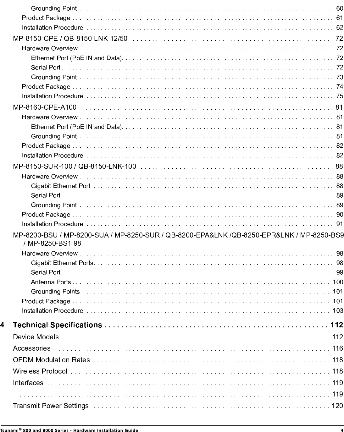  Tsunami® 800 and 8000 Series - Hardware Installation Guide  4