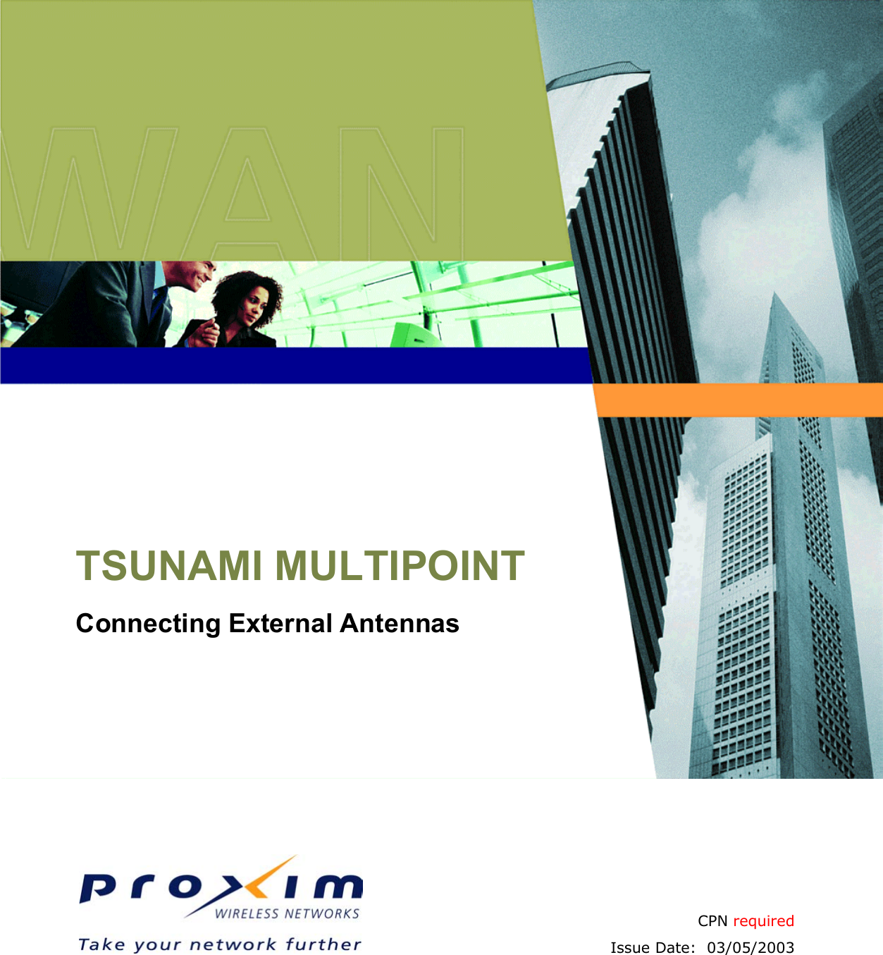  Connecting External Antennas  TSUNAMI MULTIPOINT    CPN requiredIssue Date:  03/05/2003 