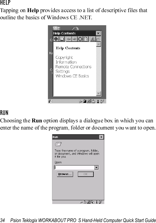 34 Psion Teklogix WORKABOUT PRO  S Hand-Held Computer Quick Start GuideHELPHelpRUNRun