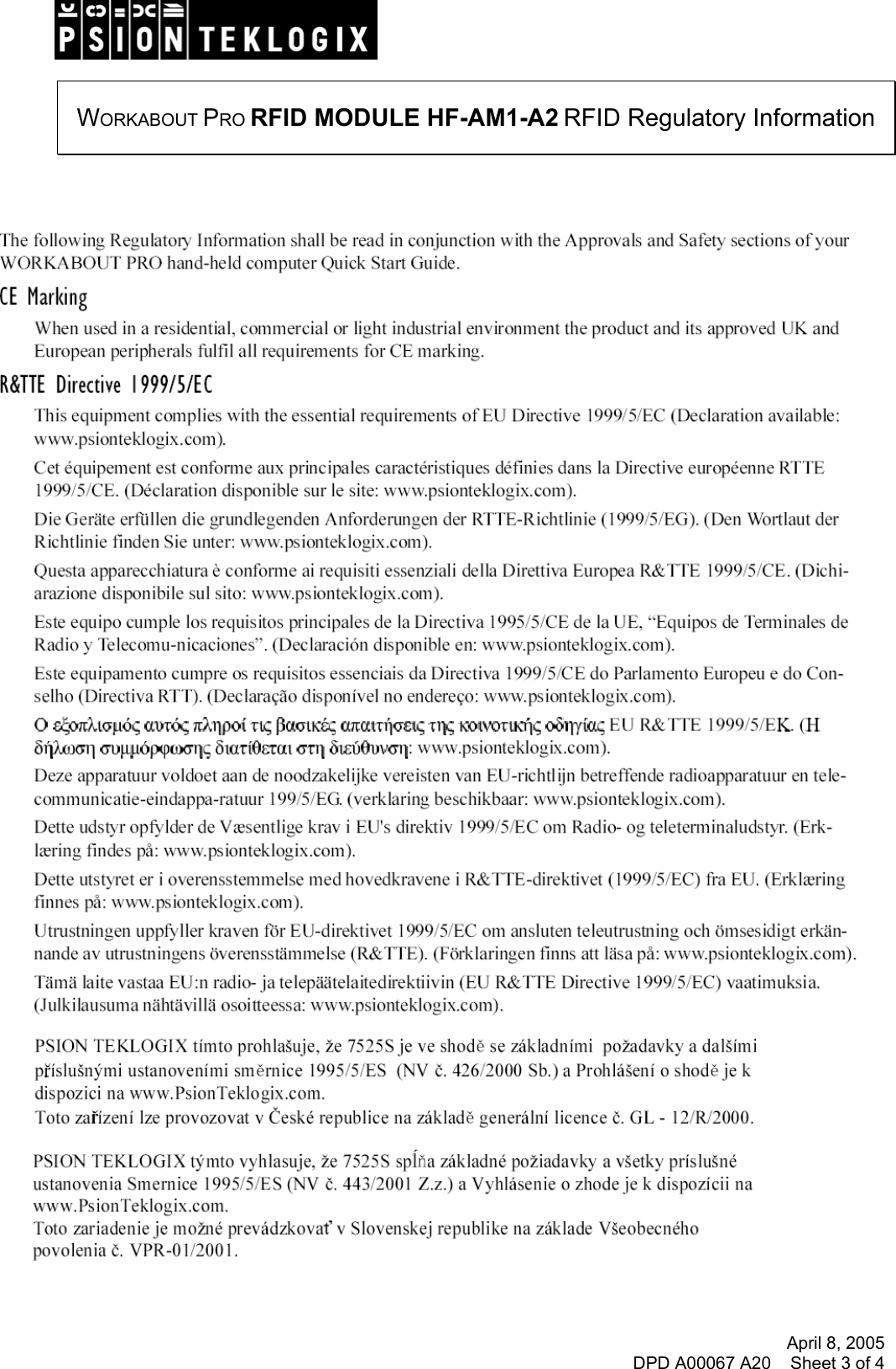 April 8, 2005 DPD A00067 A20    Sheet 3 of 4    WORKABOUT PRO RFID MODULE HF-AM1-A2 RFID Regulatory Information       