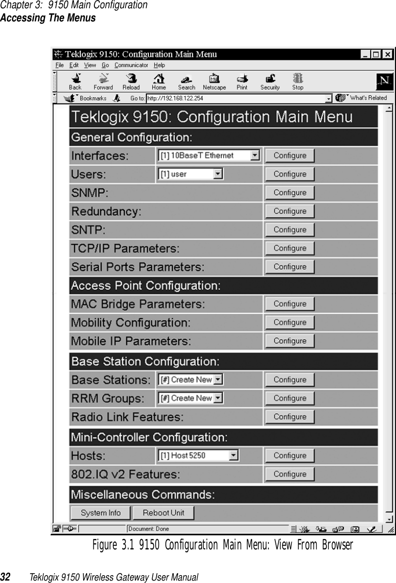 Chapter 3: 9150 Main ConfigurationAccessing The Menus32 Teklogix 9150 Wireless Gateway User ManualFigure 3.1 9150 Configuration Main Menu: View From Browser