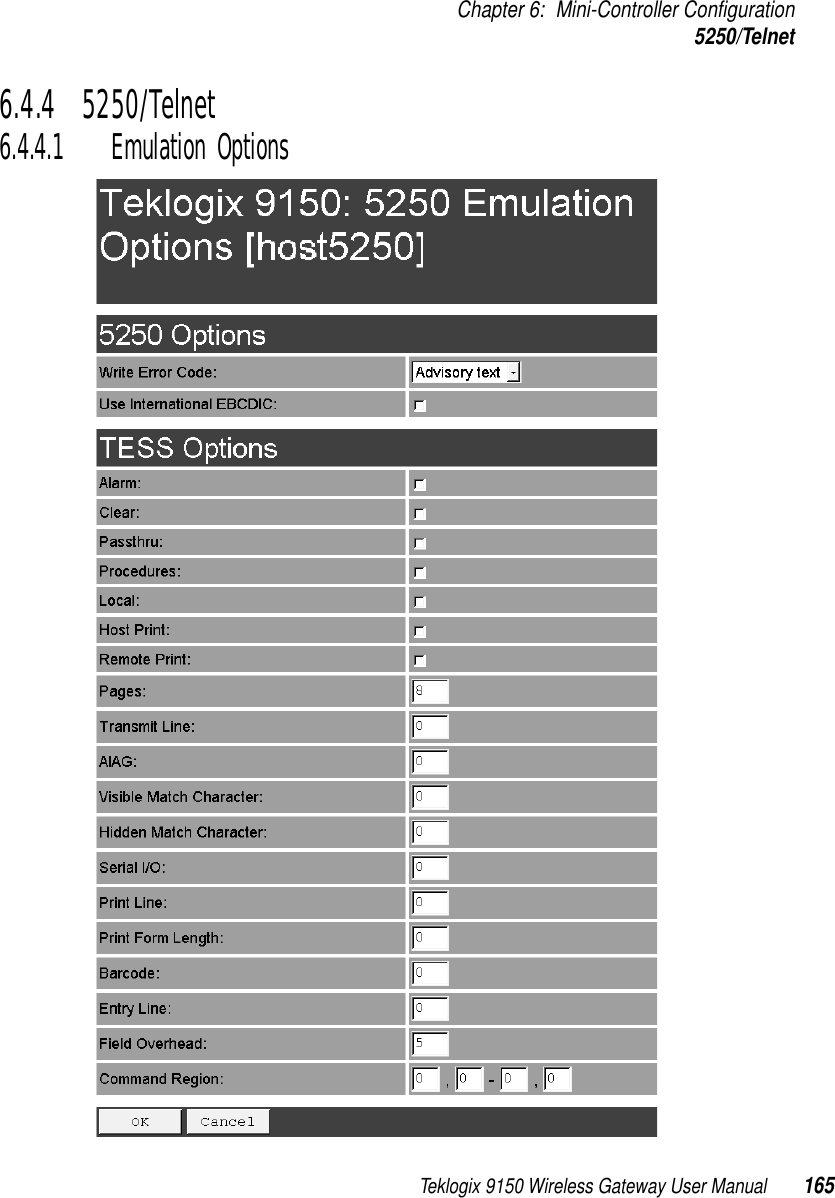 Teklogix 9150 Wireless Gateway User Manual 165Chapter 6: Mini-Controller Configuration5250/Telnet6.4.4  5250/Telnet6.4.4.1 Emulation Options