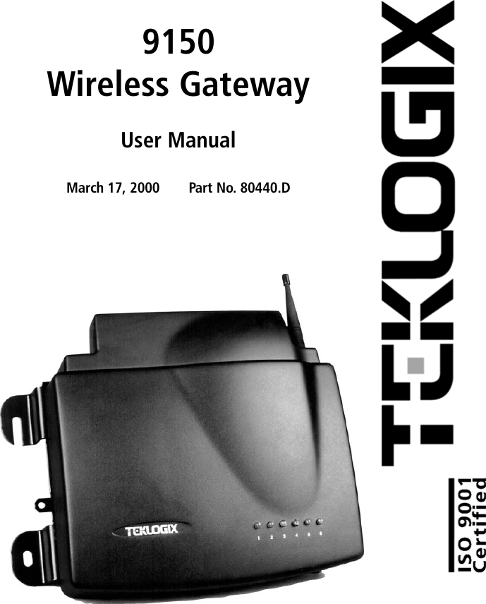 9150Wireless GatewayUser ManualMarch 17, 2000 Part No. 80440.D