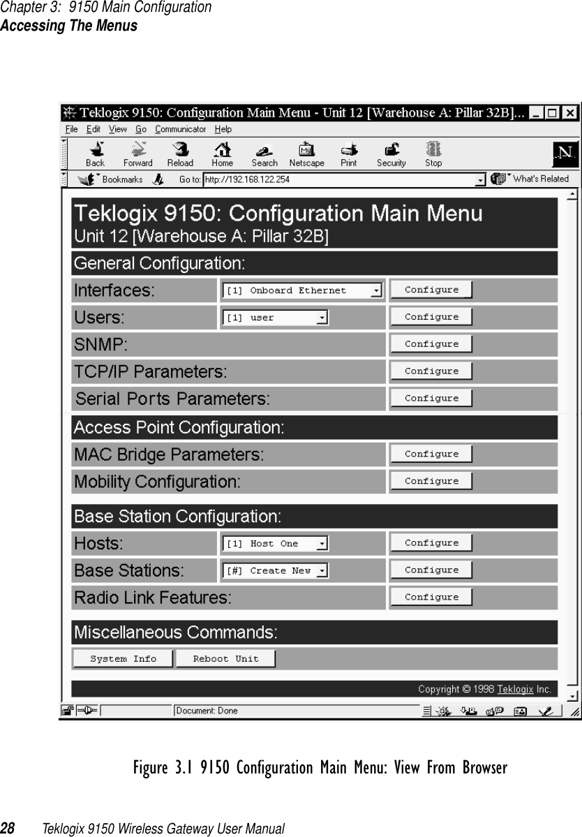 Chapter 3: 9150 Main ConfigurationAccessing The Menus28 Teklogix 9150 Wireless Gateway User ManualFigure 3.1 9150 Configuration Main Menu: View From Browser