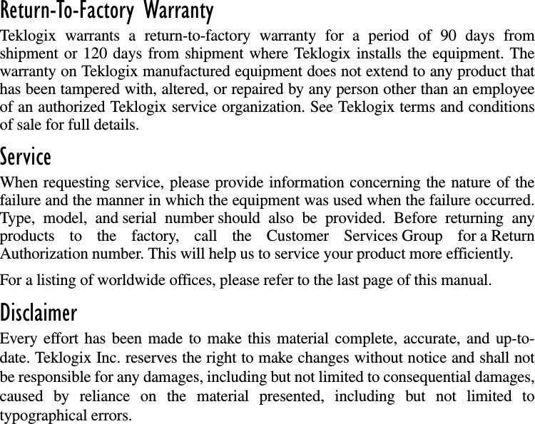 Return-To-Factory WarrantyTeklogix warrants a return-to-factory warranty for a period of 90 days fromshipment or 120 days from shipment where Teklogix installs the equipment. Thewarranty on Teklogix manufactured equipment does not extend to any product thathas been tampered with, altered, or repaired by any person other than an employeeof an authorized Teklogix service organization. See Teklogix terms and conditionsof sale for full details.ServiceWhen requesting service, please provide information concerning the nature of thefailure and the manner in which the equipment was used when the failure occurred.Type, model, and serial number should also be provided. Before returning anyproducts to the factory, call the Customer Services Group for a ReturnAuthorization number. This will help us to service your product more efficiently.For a listing of worldwide offices, please refer to the last page of this manual.DisclaimerEvery effort has been made to make this material complete, accurate, and up-to-date. Teklogix Inc. reserves the right to make changes without notice and shall notbe responsible for any damages, including but not limited to consequential damages,caused by reliance on the material presented, including but not limited totypographical errors.