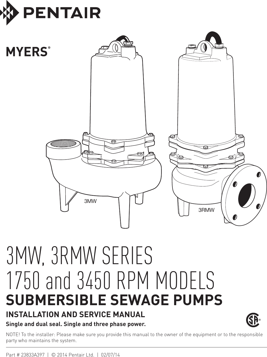 Page 1 of 12 - 544142 2 Myers 3RMW Sewage Pump Installation Manual