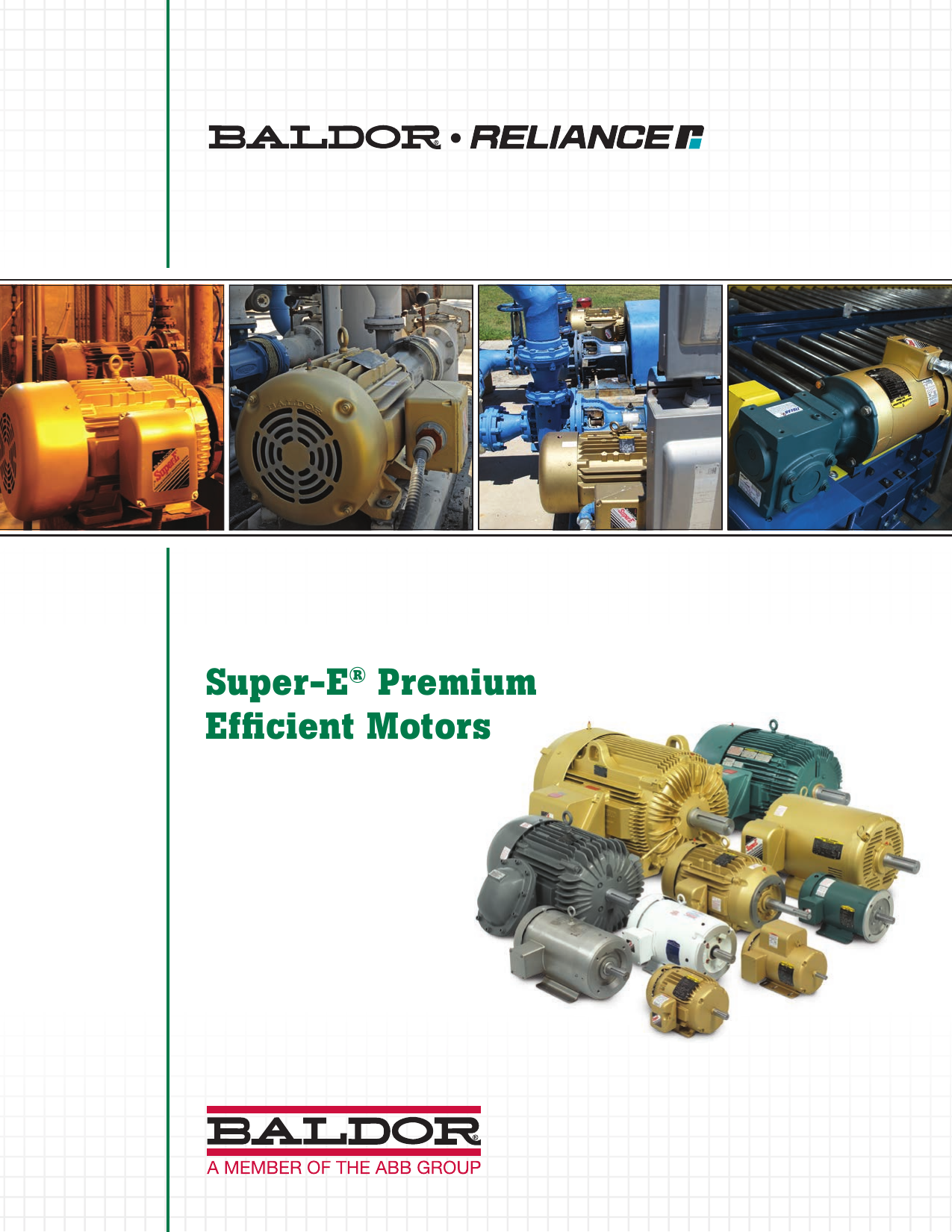 547647 2 Baldor Super E Premium Efficient Motor Brochure