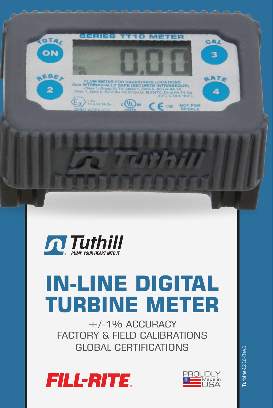 Page 4 of 4 - 552078 2 Fill-Rite FR1219G DC Fuel Transfer Pump-12VDC In-Line Digital Turbine Meter Brochure
