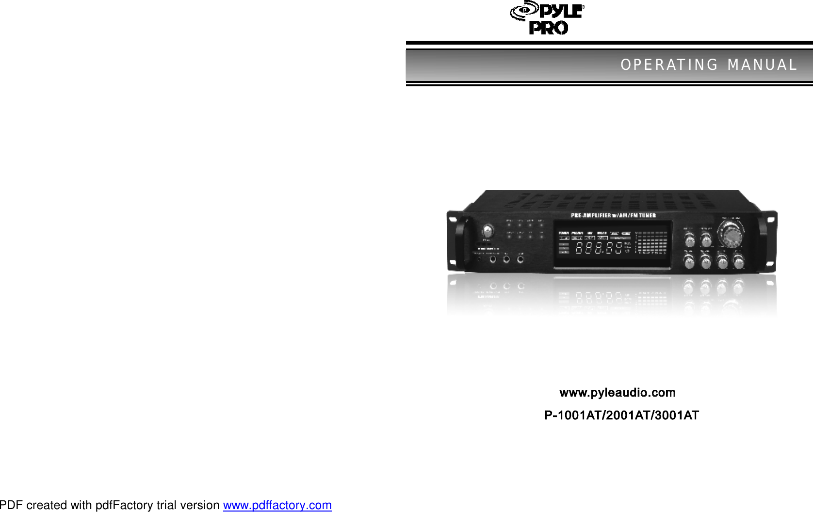Pyle Audio Pro P1001At Users Manual P 1001AT 2001AT 3001通用说明?..