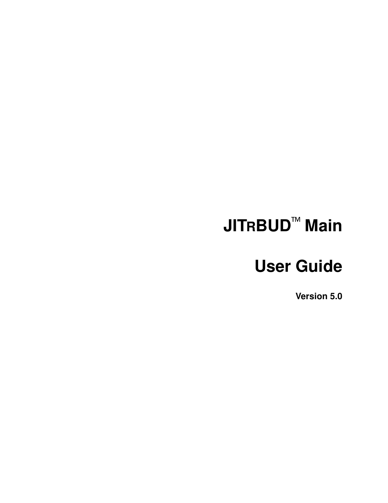 JITRBUD MainUser GuideVersion 5.0