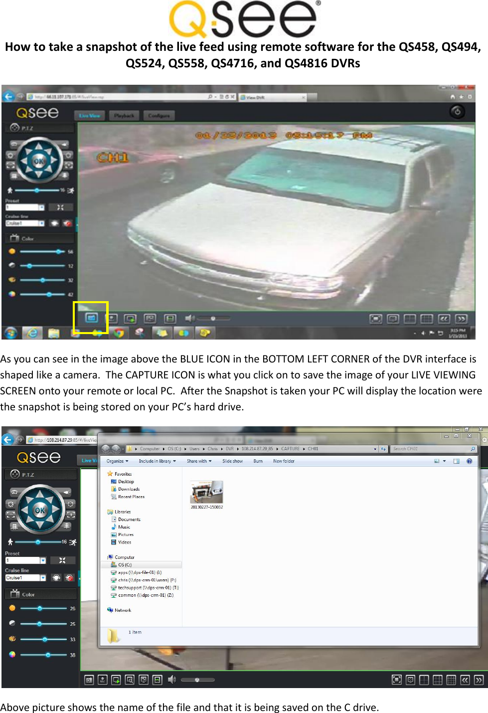 Page 1 of 1 - Q-See 1827-Capture Snapshot Remote Qs-New User Manual