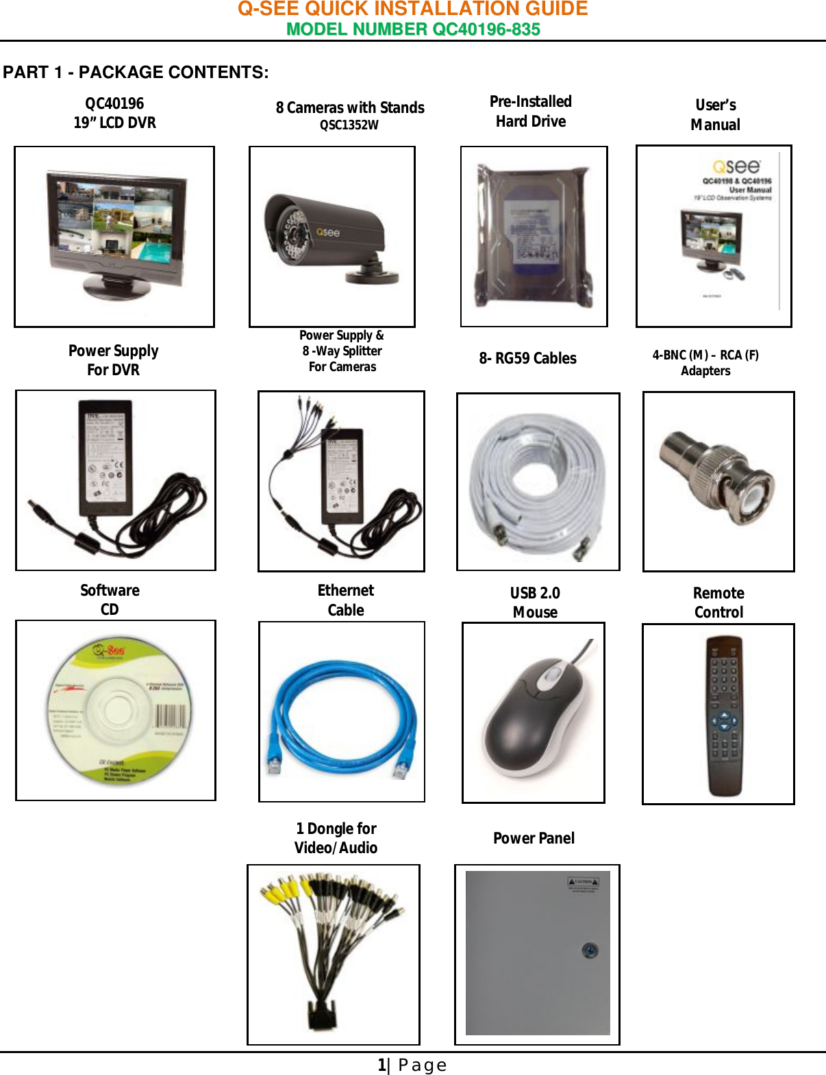 Page 2 of 9 - Q-See Q-See-Qc40196-835-Users-Manual- 44KRTC QUICK INSTALLATION GUIDE  Q-see-qc40196-835-users-manual