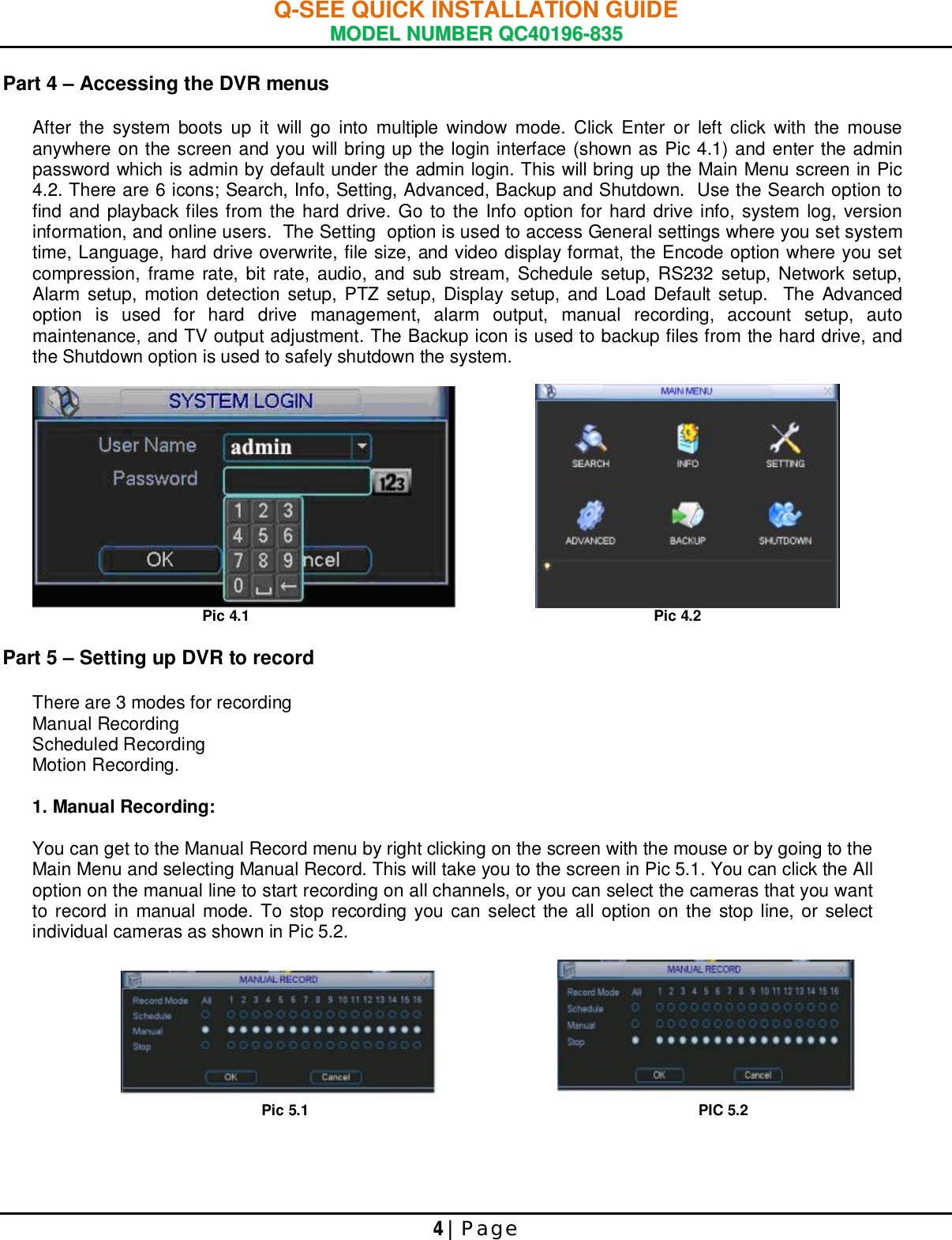 Page 5 of 9 - Q-See Q-See-Qc40196-835-Users-Manual- 44KRTC QUICK INSTALLATION GUIDE  Q-see-qc40196-835-users-manual