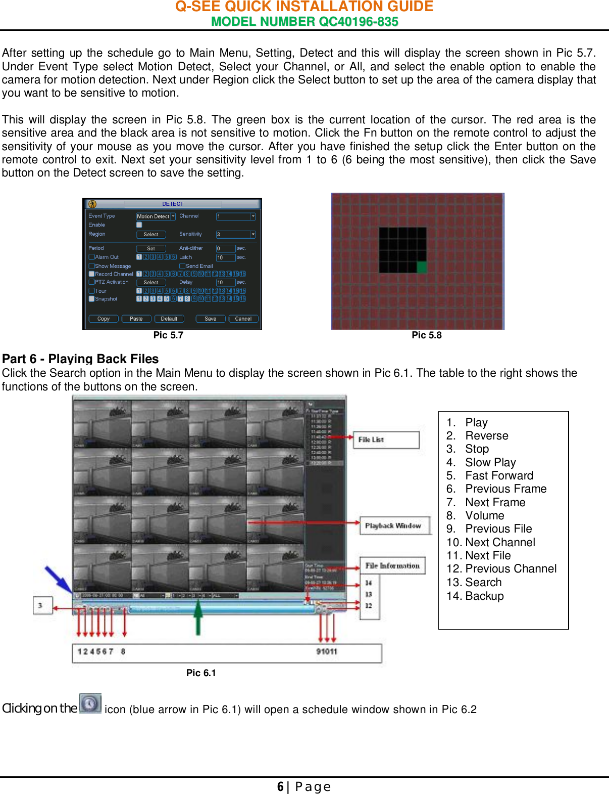 Page 7 of 9 - Q-See Q-See-Qc40196-835-Users-Manual- 44KRTC QUICK INSTALLATION GUIDE  Q-see-qc40196-835-users-manual