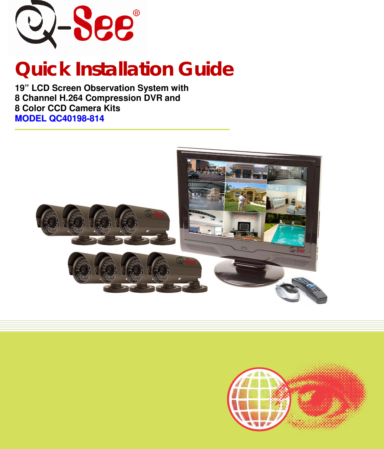 Page 1 of 9 - Q-See Q-See-Qc40198-814-Users-Manual- 44KRTC QUICK INSTALLATION GUIDE  Q-see-qc40198-814-users-manual