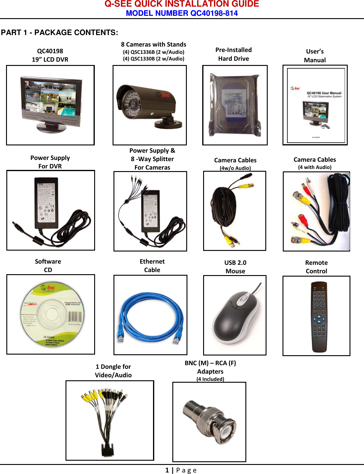 Page 2 of 9 - Q-See Q-See-Qc40198-814-Users-Manual- 44KRTC QUICK INSTALLATION GUIDE  Q-see-qc40198-814-users-manual