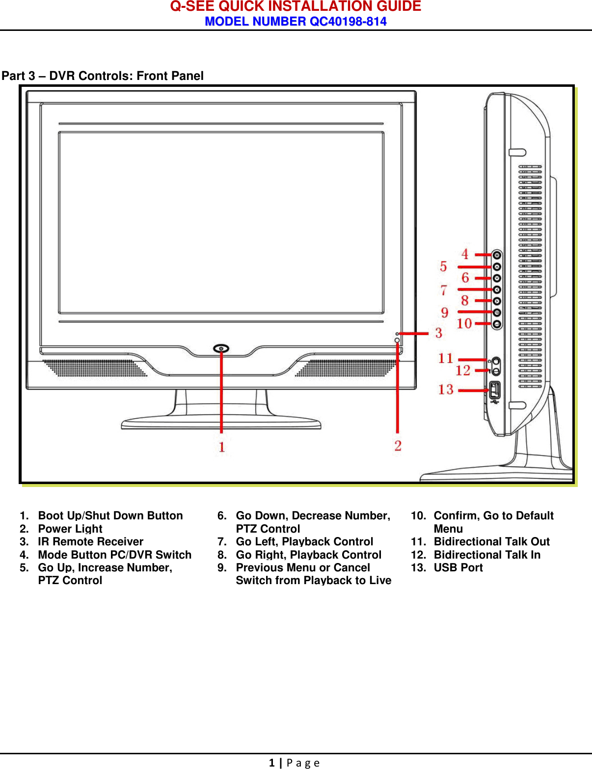 Page 4 of 9 - Q-See Q-See-Qc40198-814-Users-Manual- 44KRTC QUICK INSTALLATION GUIDE  Q-see-qc40198-814-users-manual