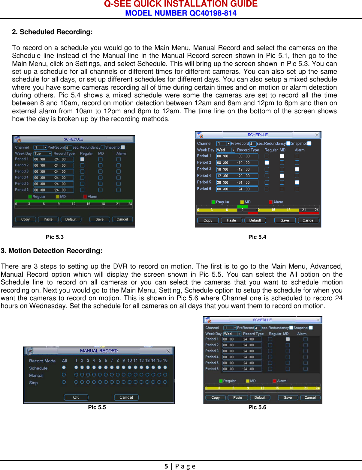 Page 6 of 9 - Q-See Q-See-Qc40198-814-Users-Manual- 44KRTC QUICK INSTALLATION GUIDE  Q-see-qc40198-814-users-manual