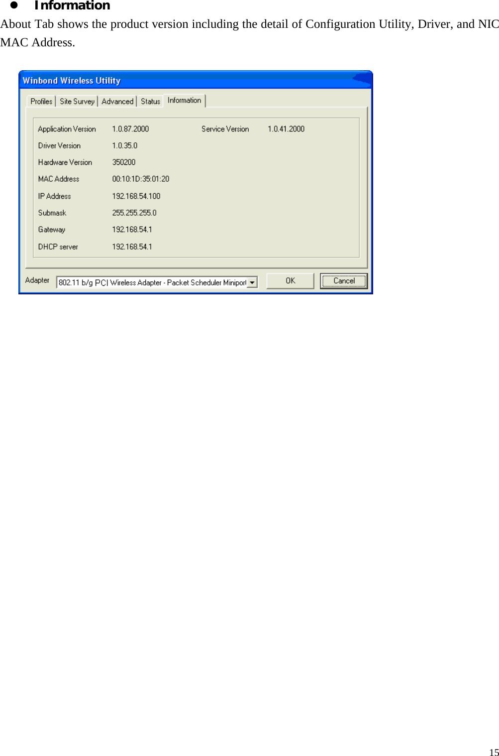  15z Information About Tab shows the product version including the detail of Configuration Utility, Driver, and NIC MAC Address.    