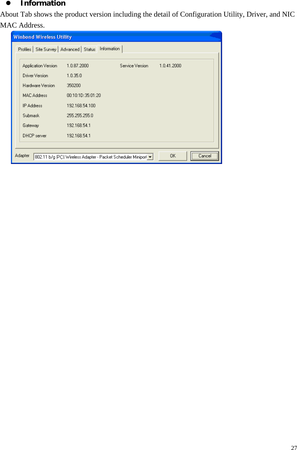  27z Information About Tab shows the product version including the detail of Configuration Utility, Driver, and NIC MAC Address.    