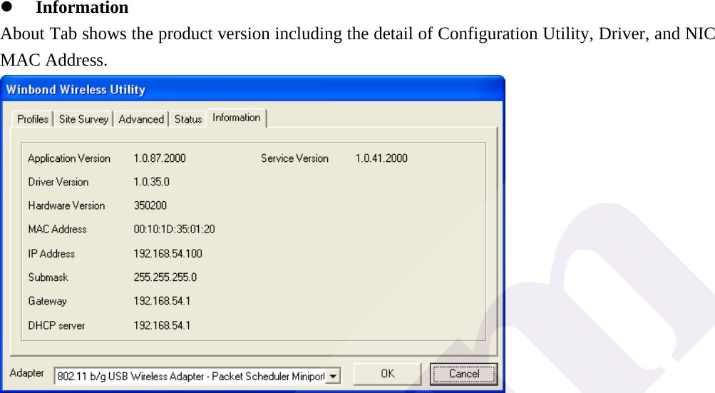 z Information About Tab shows the product version including the detail of Configuration Utility, Driver, and NIC MAC Address.  
