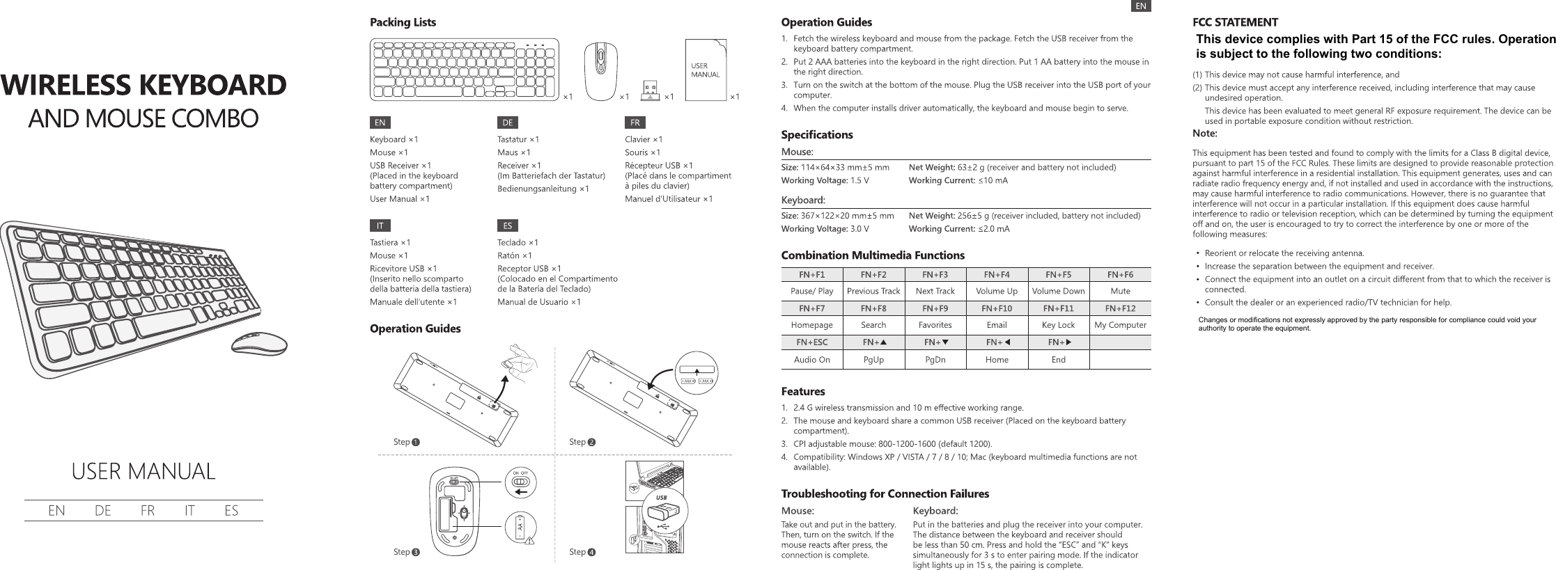 Changes or modifications not expressly approved by the party responsible for compliance could void your authority to operate the equipment.This device complies with Part 15 of the FCC rules. Operation is subject to the following two conditions: