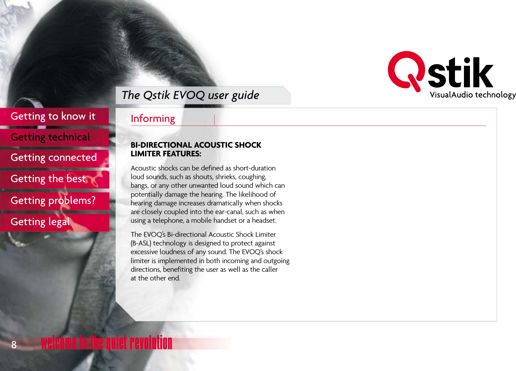 The Qstik EVOQ user guideInforming   8Getting to know itGetting technicalGetting connectedGetting the bestGetting problems?Getting legal