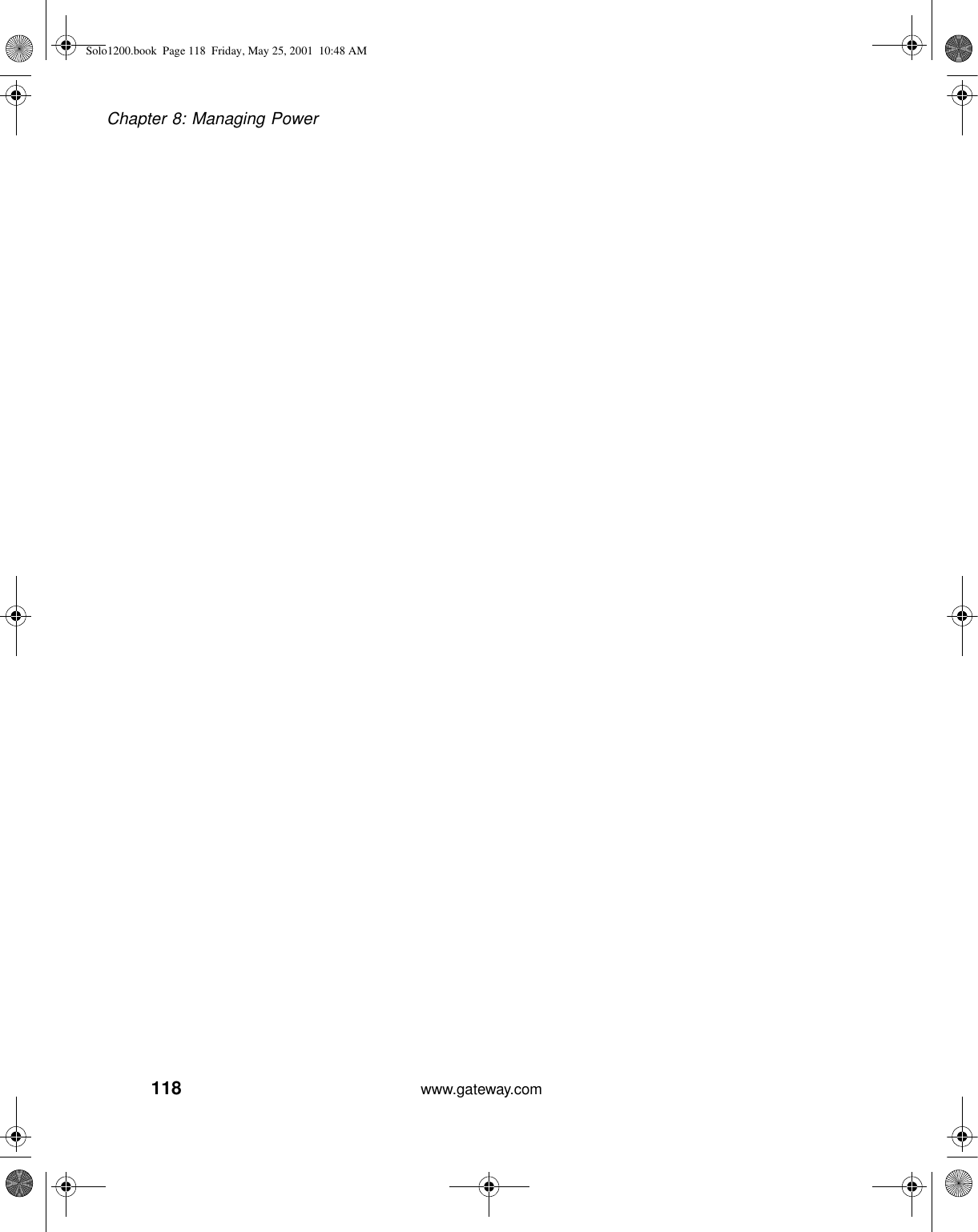 118Chapter 8: Managing Powerwww.gateway.comSolo1200.book Page 118 Friday, May 25, 2001 10:48 AM
