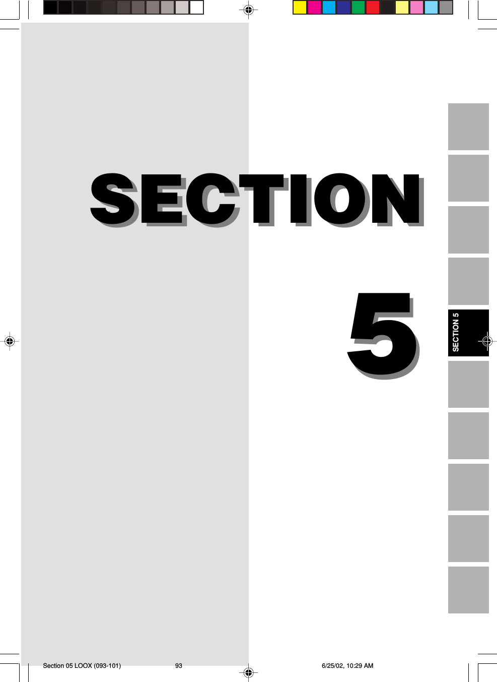 55SECTIONSECTIONSECTION 5Section 05 LOOX (093-101) 6/25/02, 10:29 AM93