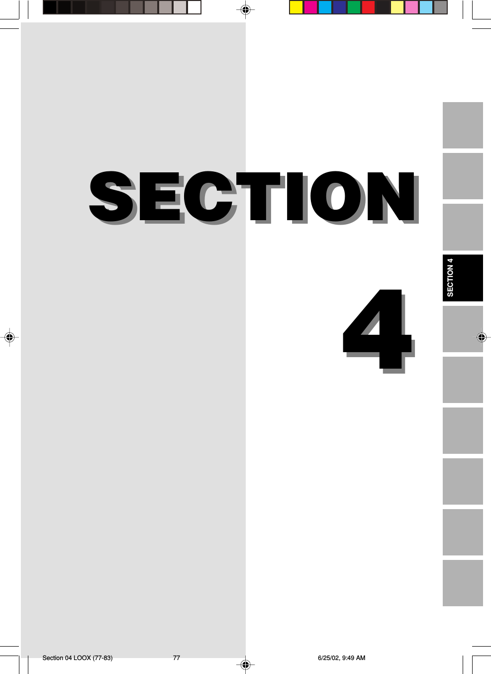 44SECTIONSECTIONSECTION 4Section 04 LOOX (77-83) 6/25/02, 9:49 AM77