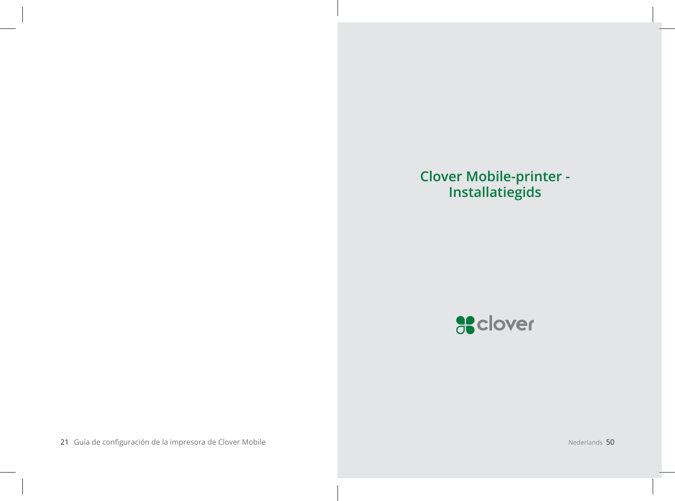 21   Guía de conﬁ guración de la impresora de Clover Mobile Nederlands  50Clover Mobile-printer - Installatiegids