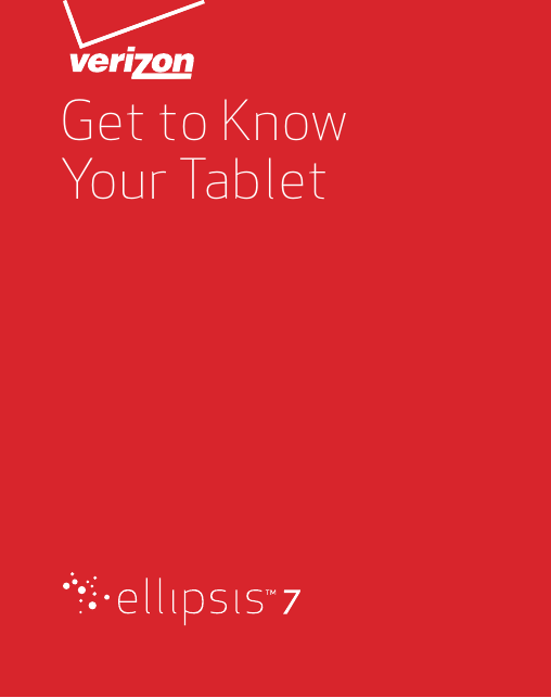 1Get to Know Your Tablet
