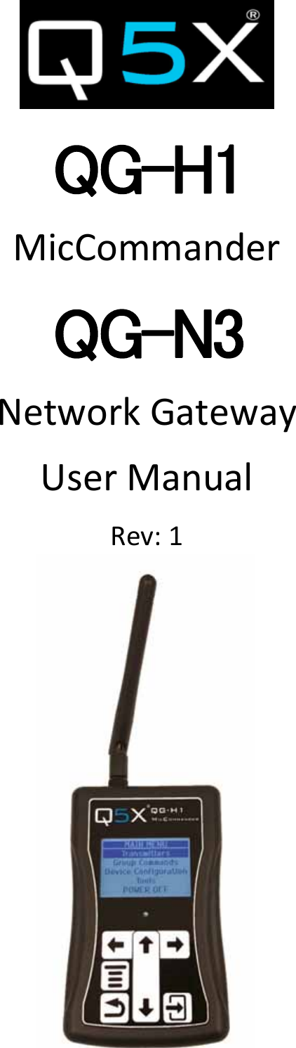 Page 1 of Quantum5x Systems QGH1 QG-H1 MIC COMMANDER AND QG-N3 NETWORK GATEWAY User Manual 