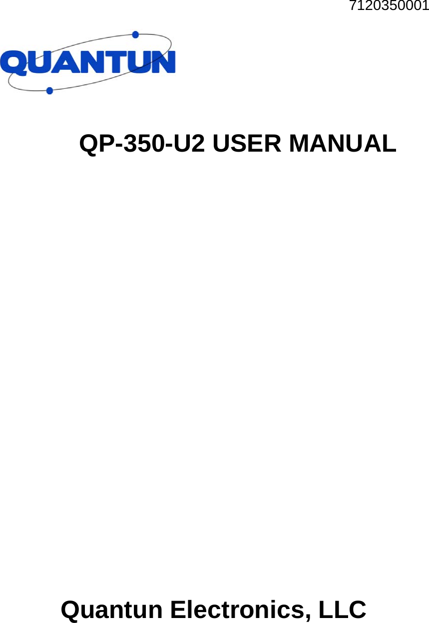 7120350001   QP-350-U2 USER MANUAL                  Quantun Electronics, LLC 