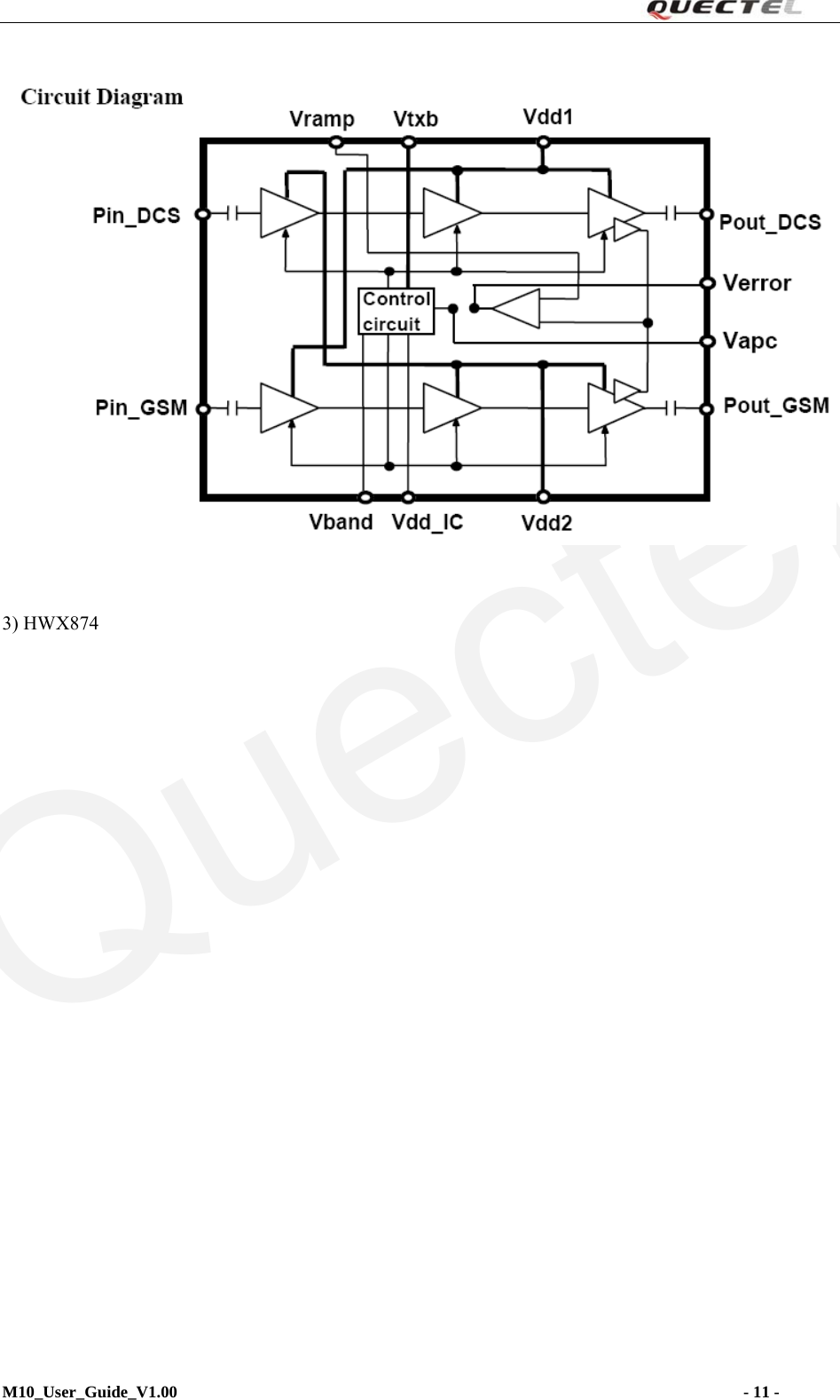 Quectel                                                                  3) HWX874  M10_User_Guide_V1.00                                                                    - 11 -   