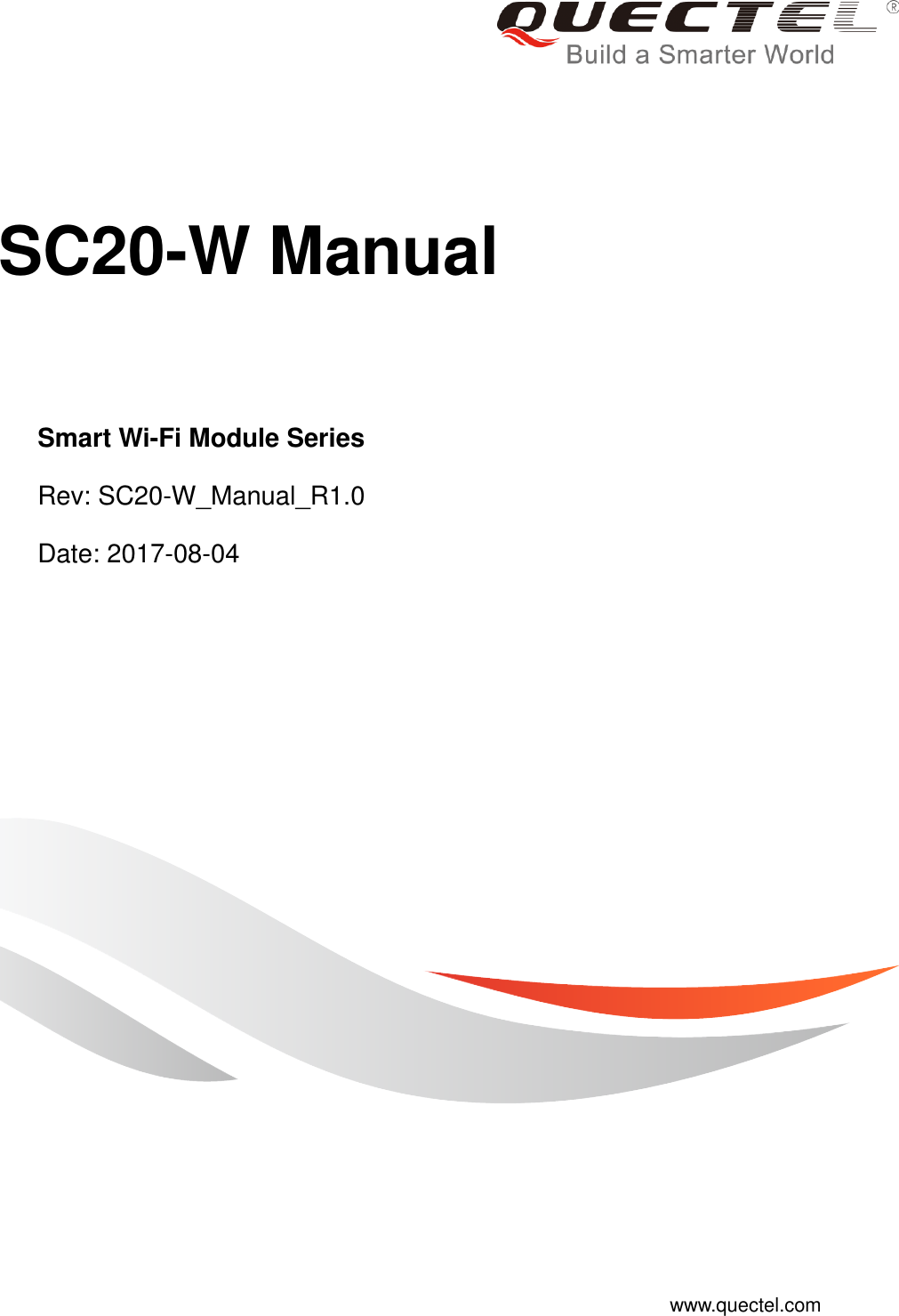 Page 1 of Quectel Wireless Solutions 201709SC20W Smart Module User Manual 