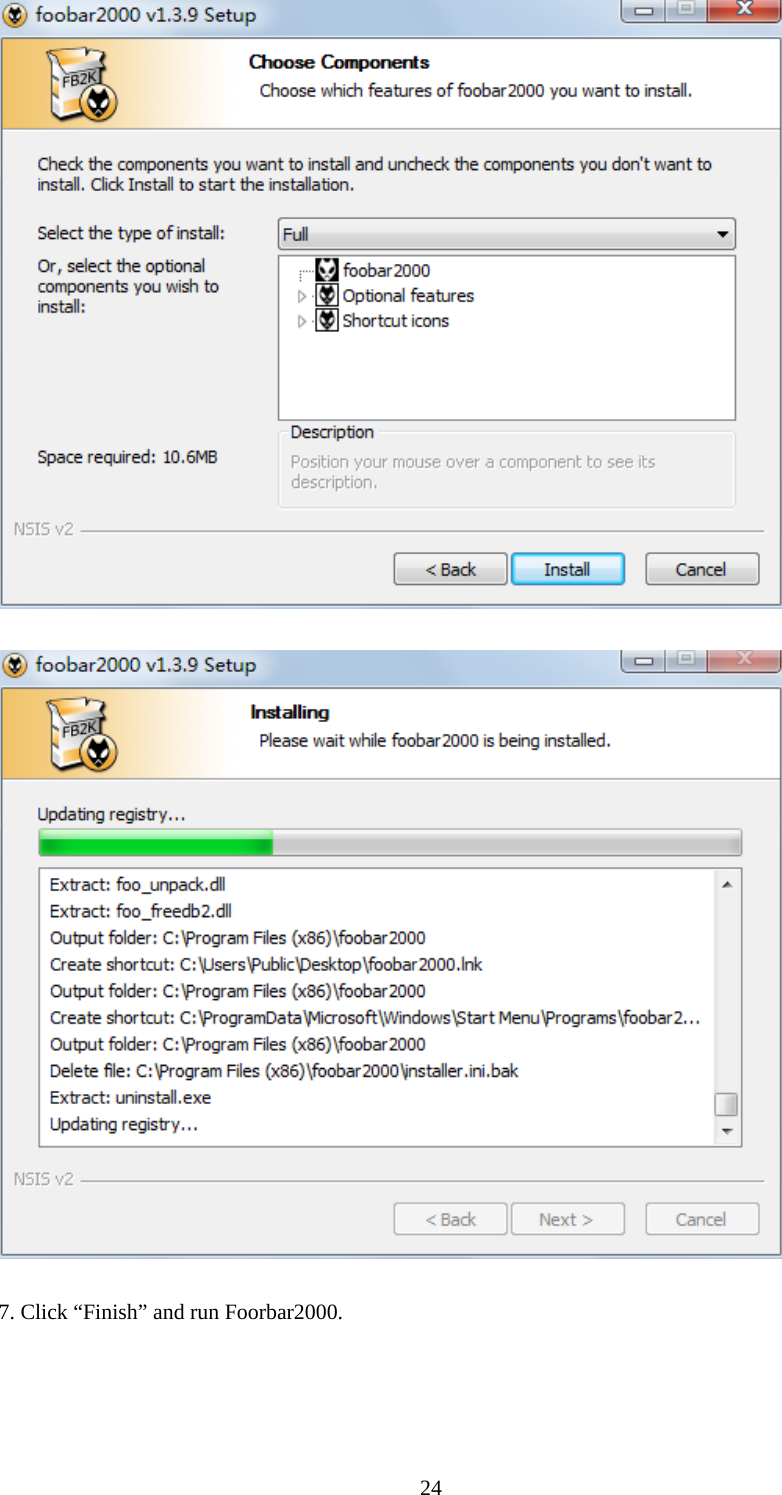  24    7. Click “Finish” and run Foorbar2000. 