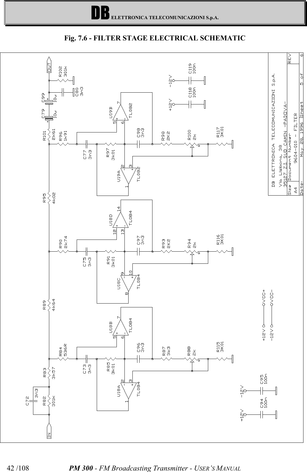 DB ELETTRONICA TELECOMUNICAZIONI S.p.A.PM 300 - FM Broadcasting Transmitter - USER’S MANUAL42 /108Fig. 7.6 - FILTER STAGE ELECTRICAL SCHEMATIC