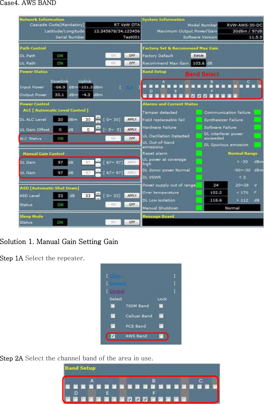  Case4. AWS BAND    Solution 1. Manual Gain Setting Gain  Step 1A Select the repeater.   Step 2A Select the channel band of the area in use.   