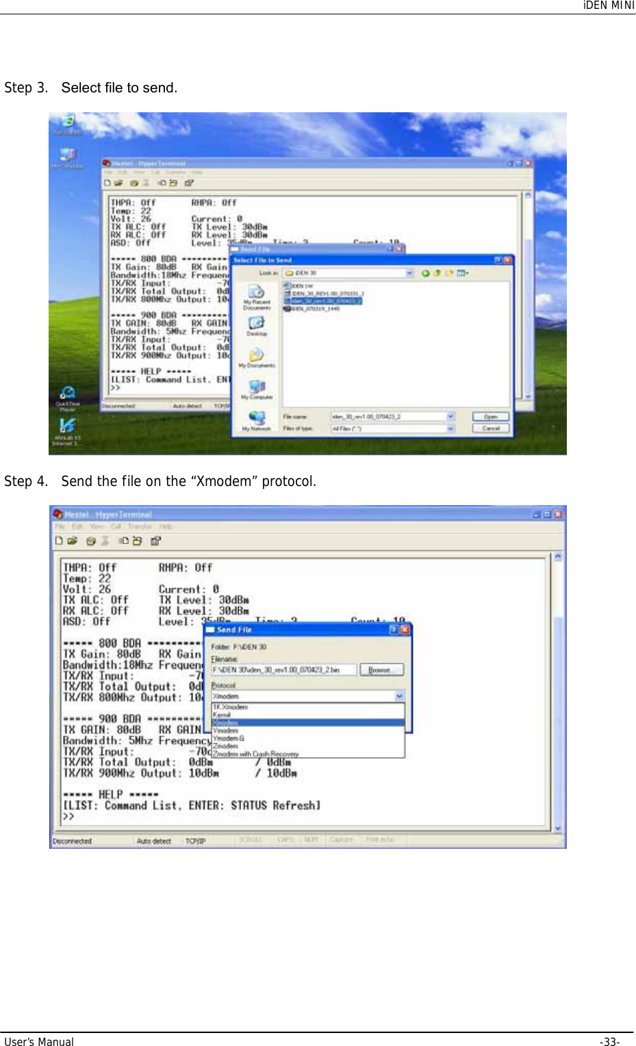    iDEN MINI  User’s Manual     -33-  Step 3.  Select file to send.    Step 4. Send the file on the “Xmodem” protocol.    